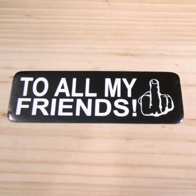 画像1: ステッカー　TO ALL MY FRIENDS