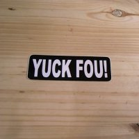 画像1: ステッカー　YUCK FOU!