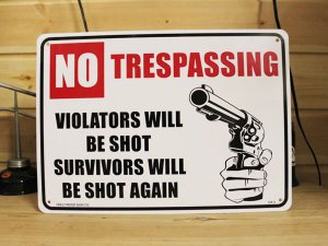 画像1: 看板/プラサインボード 撃たれますよ No Trespassing *メール便不可