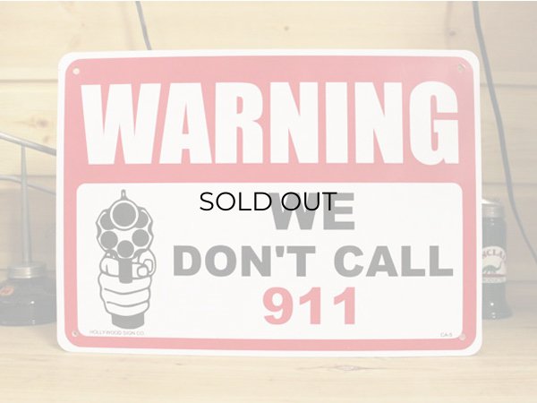 画像1: 看板 プラサインボード 撃ちますよ Warning/We Don't Call 911 *メール便不可 (1)