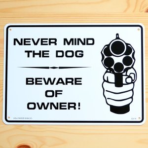 画像1: 看板/プラサインボード 犬より主人に注意 Beware Of Owner *メール便不可