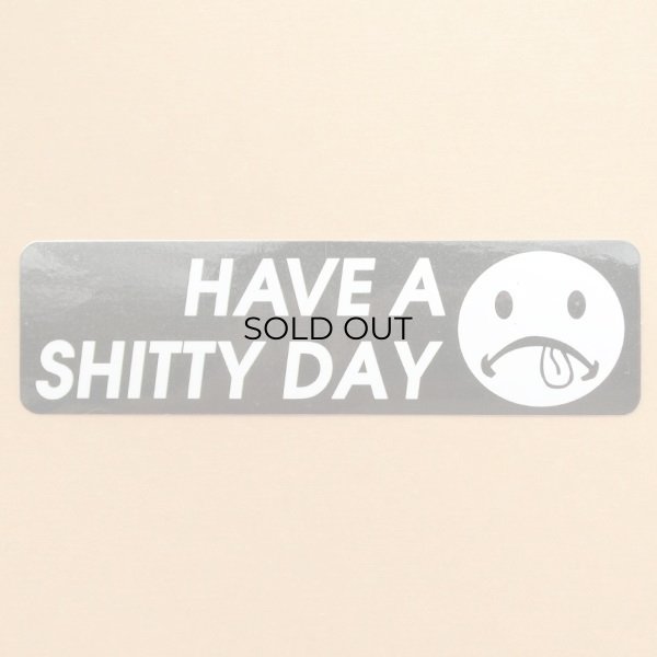 画像1: メッセージステッカー Have a shitty day (1)