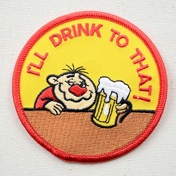 アメリカンワッペン I Ll Drink To That ワッペン アップリケ ステッカー バッジ通販 ワッペンストア本店 アメリカンワッペン I Ll Drink To That ワッペン アップリケ ステッカー バッジ通販 ワッペンストア本店
