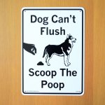 画像: 看板/プラサインボード 糞の後始末を！犬は水を流せません！*メール便不可