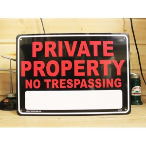 画像1: 看板/プラサインボード 私有地立ち入り禁止 Private Property *メール便不可 (1)