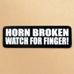 画像: メッセージステッカー Horn broken watch for finger!
